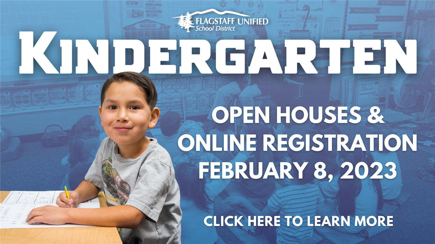  Kindergarten Registration and Open Houses February 8, 2023
